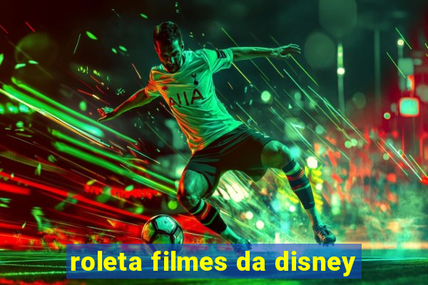 roleta filmes da disney